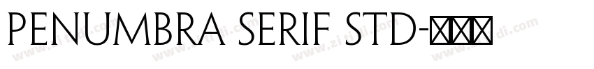 Penumbra Serif Std字体转换